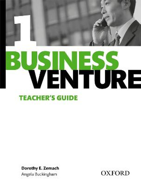 Business Venture 1 Elementary: Teacher's Guide by Dorothy E. Zemach