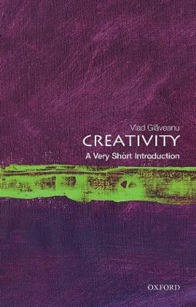 Creativity: A Very Short Introduction by Vlad Glaveanu