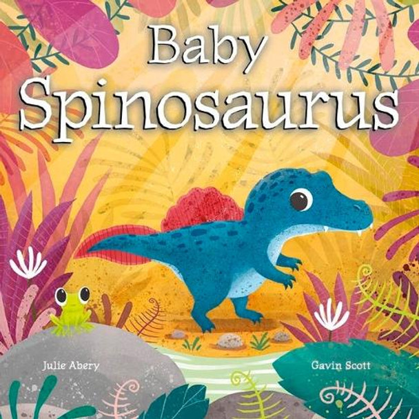 Baby Spinosaurus by Julie Abery 9798889880363