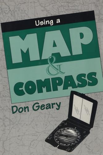 Using a Map and Compass by Don Geary 9780811725910