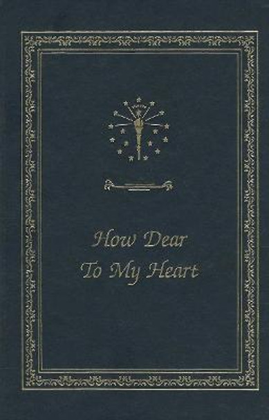 How Dear to My Heart by Emily Kimbrough