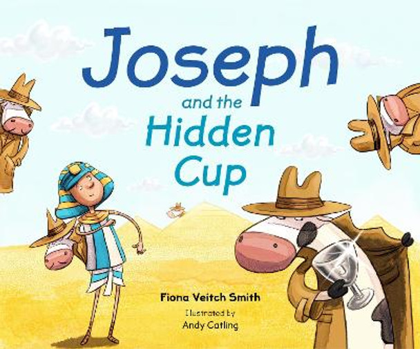 Joseph And The Hidden Cup by Fiona Veitch Smith