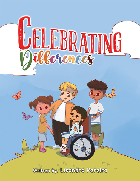 Celebrating Differences by Lisandra Pereira 9781035805495