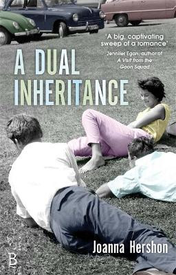 A Dual Inheritance Joanna Hershon 9780349004204