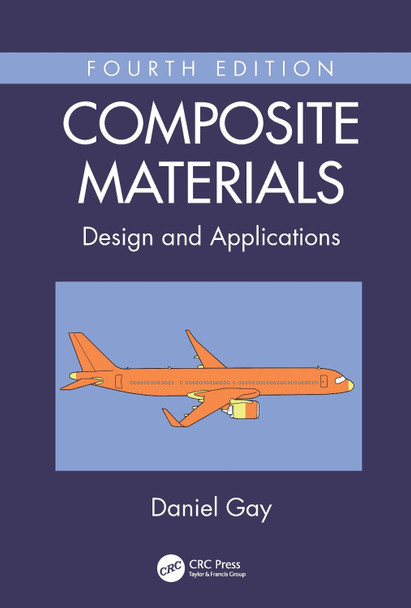 Composite Materials: Design and Applications Daniel Gay 9781032050485