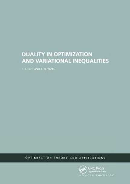 Duality in Optimization and Variational Inequalities by C.j. Goh