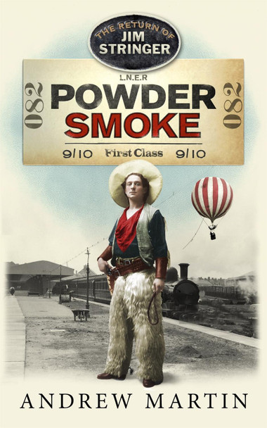 Powder Smoke Andrew Martin 9781472154842