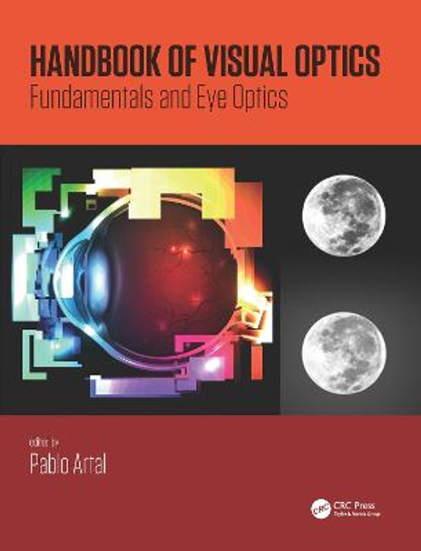 Handbook of Visual Optics, Two-Volume Set by Pablo Artal