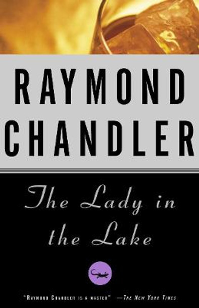 Lady in the Lake by Raymond Chandler