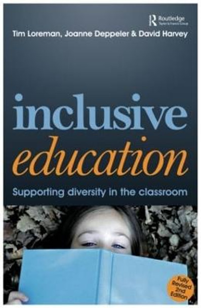 Inclusive Education: A Practical Guide to Supporting Diversity in the Classroom by Joanne Deppeler