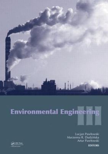 Environmental Engineering III by Lucjan Pawlowski