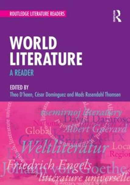 World Literature: A Reader by Theo D'Haen