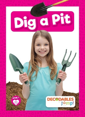 Dig a Pit by Rod Barkman 9798885247016