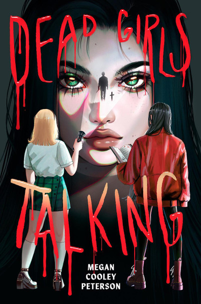 Dead Girls Talking Megan Cooley Peterson 9780823461851