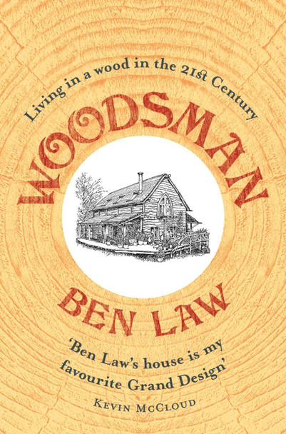 Woodsman by Ben Law 9780007551927