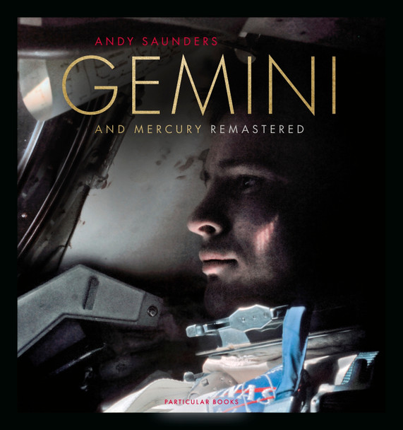 Gemini and Mercury Remastered by Andy Saunders 9780241638194