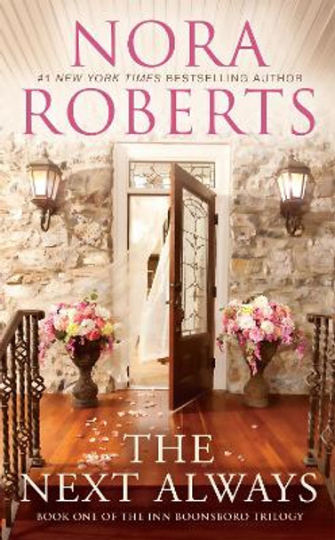 The Next Always by Nora Roberts