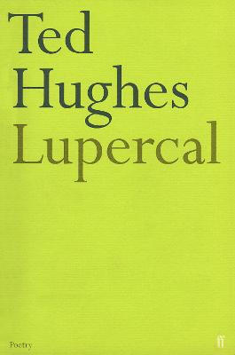 Lupercal by Ted Hughes