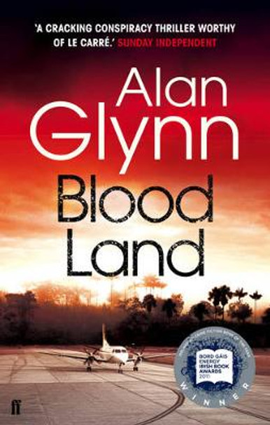 Bloodland by Alan Glynn