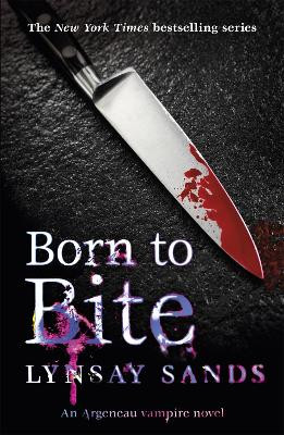 Born to Bite: Book Thirteen by Lynsay Sands