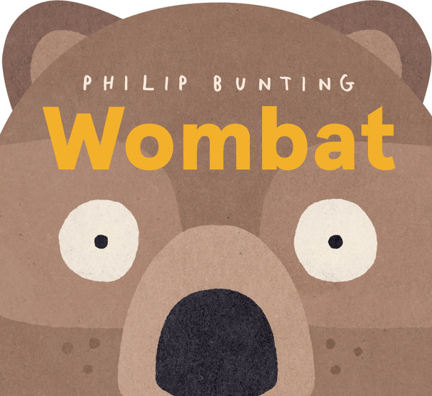 Wombat by Philip Bunting 9781623546595