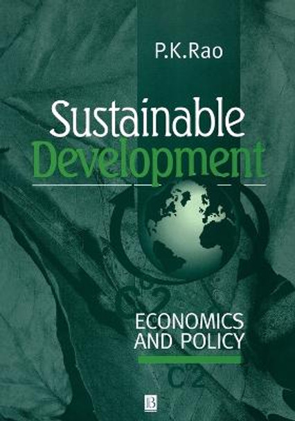 Sustainable Development: Economics and Policy by Pinninti Krishna Rao