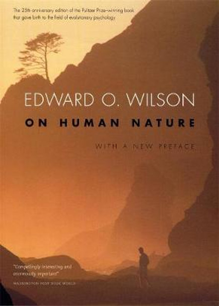 On Human Nature: With a new Preface, Revised Edition by Edward O. Wilson