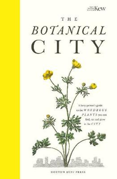 The Botanical City by Helena Dove