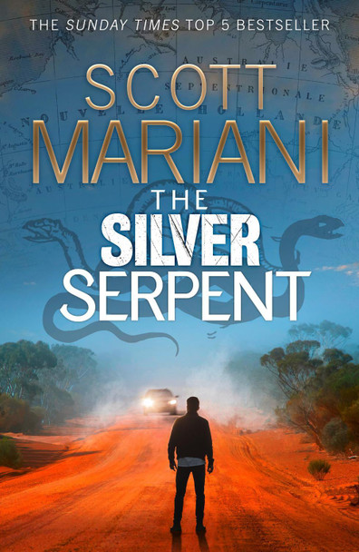 The Silver Serpent (Ben Hope, Book 25) by Scott Mariani