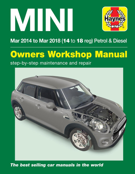 MINI petrol & diesel (Mar '14-'18): Complete coverage for your vehicle by Haynes