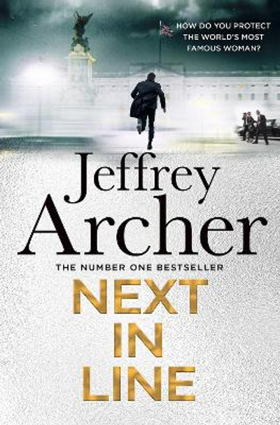 Next in Line (William Warwick Novels) by Jeffrey Archer