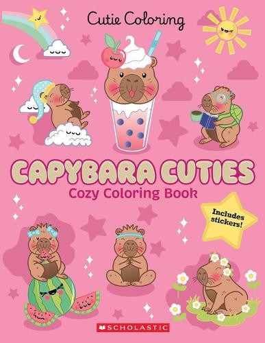 Capybara Cuties (Color & Chill) by Scholastic 9798225042233