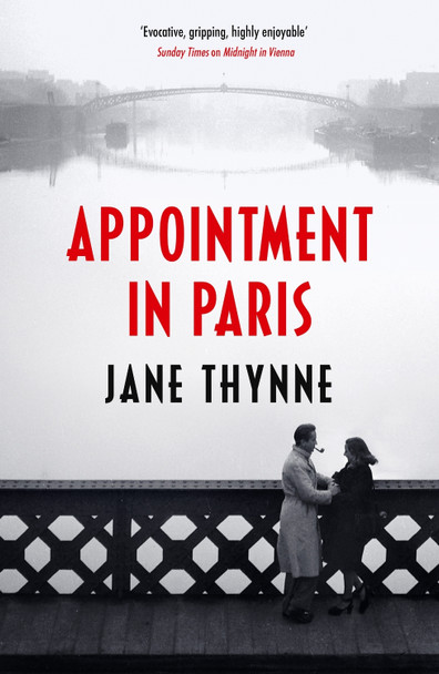 Appointment in Paris by Jane Thynne 9781529430714