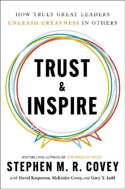 Trust & Inspire by Stephen M. R. Covey