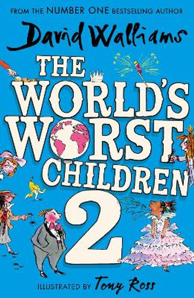 The World’s Worst Children 2 by David Walliams