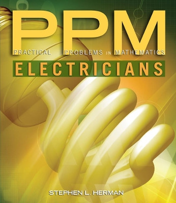 Practical Problems in Mathematics for Electricians by Stephen L. Herman 9781111313470