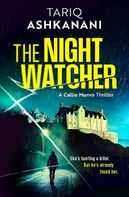 The Night Watcher Tariq Ashkanani 9781662528019