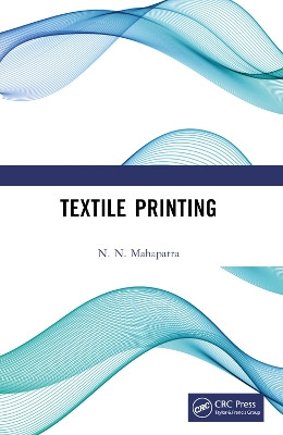 Textile Printing N. N. Mahapatra 9781032630106