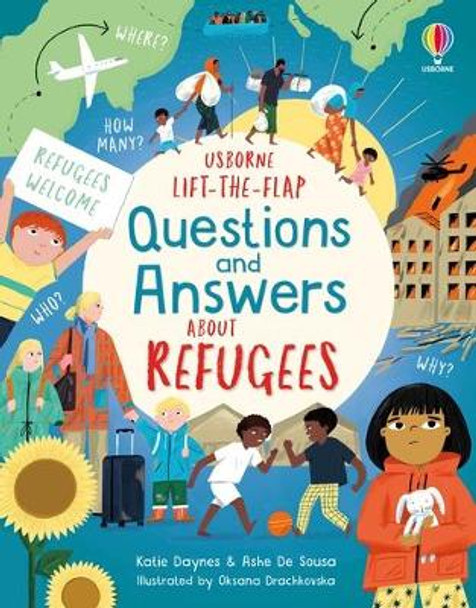 Lift-the-flap Questions and Answers about Refugees by Katie Daynes