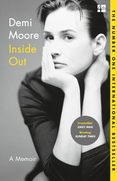 Inside Out: A Memoir by Demi Moore