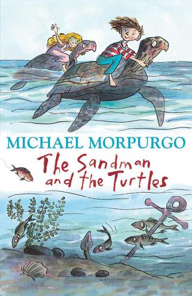 The Sandman and the Turtles by Michael Morpurgo
