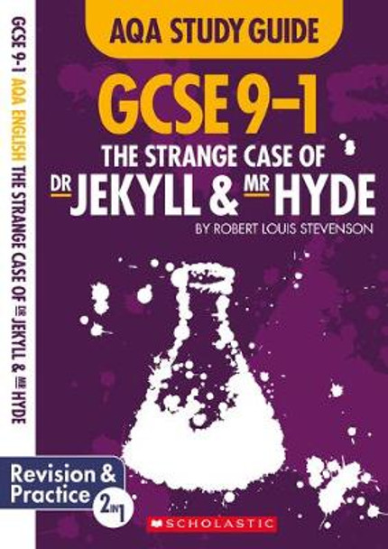 The Strange Case of Dr Jekyll and Mr Hyde AQA English Literature by Marie Lallaway