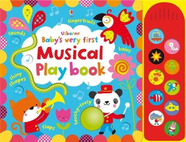 Baby's Very First Touchy-Feely Musical Playbook by Fiona Watt
