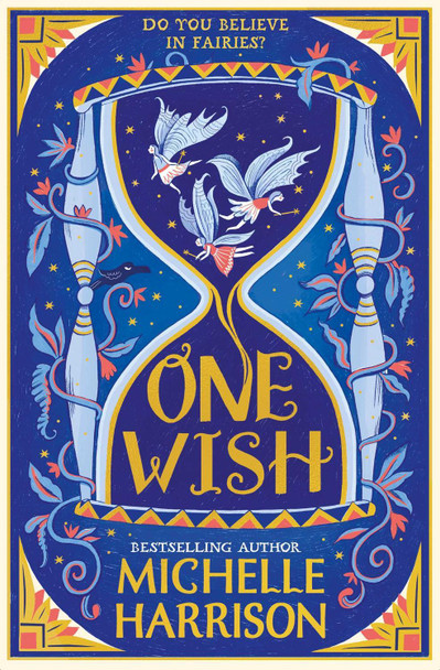 One Wish by Michelle Harrison One Wish by Michelle Harrison