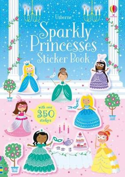 Sparkly Princesses Sticker Book by Kirsteen Robson