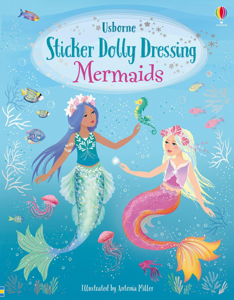 Sticker Dolly Dressing Mermaids by Fiona Watt