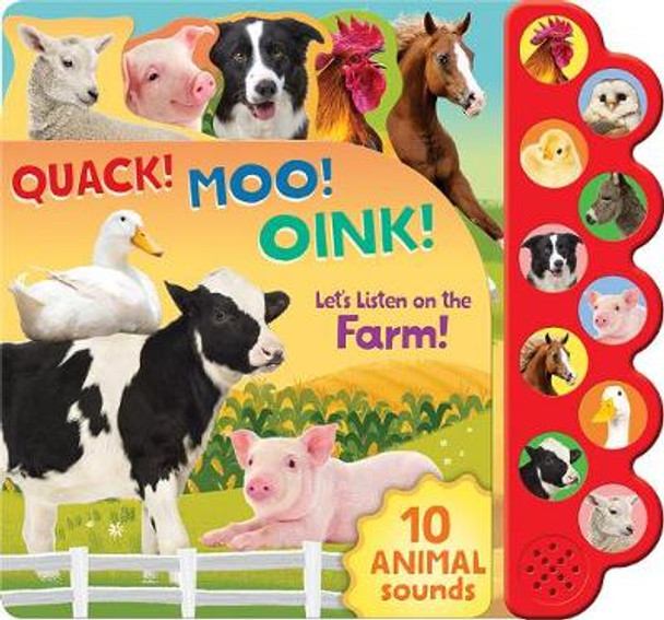 Quack! Moo! Oink!: Let's Listen on the Farm by Cottage Door Press