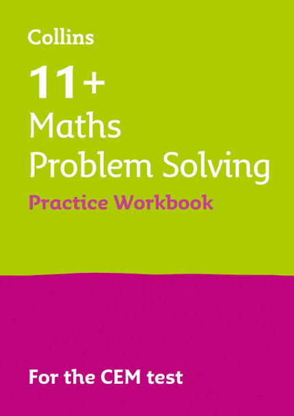 11+ Problem Solving Results Booster for the CEM tests: Targeted Practice Workbook (Letts 11+ Success) by Letts 11+