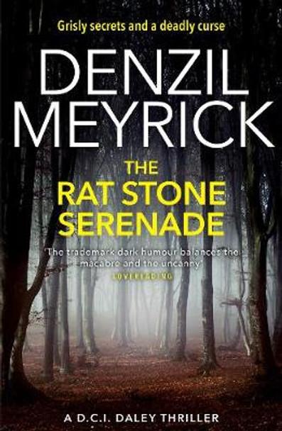 The Rat Stone Serenade: A D.C.I. Daley Thriller by Denzil Meyrick