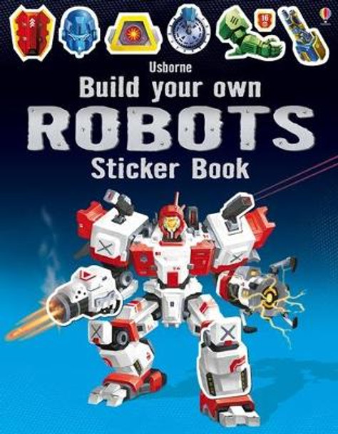 Build Your Own Robots Sticker Book by Simon Tudhope